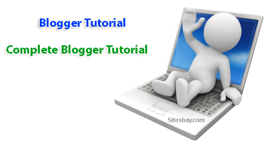 blogger tutorial