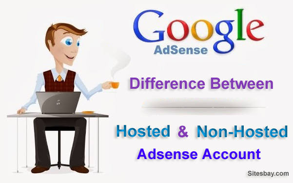 Images Difference Between hosted and non-hosted Adsense Account