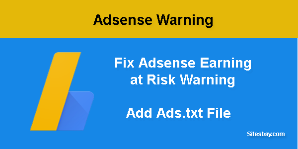 fix earning at risk warning in adsense