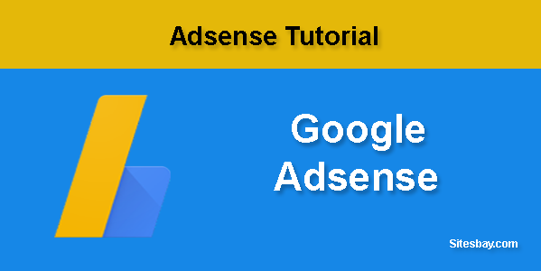 Adsense Tutorial