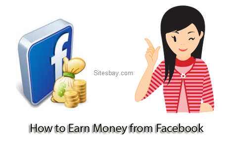 how to earn money from facebook